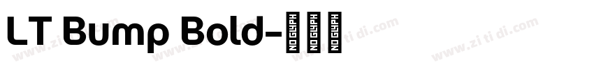 LT Bump Bold字体转换